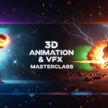 3D Animation & VFX Masterclass: by Apex VisionWorks